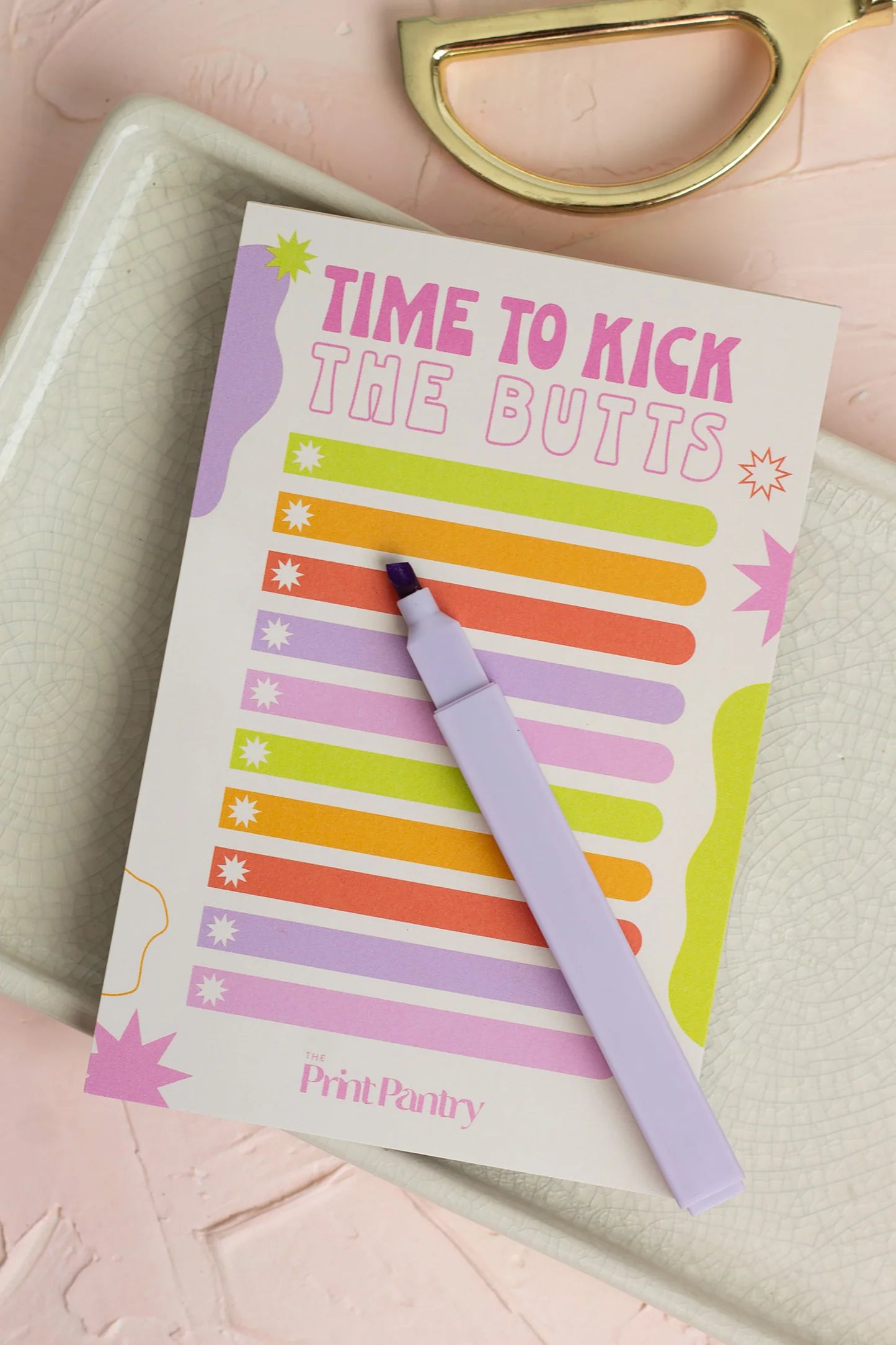 Time To Kick The Butts Notepad