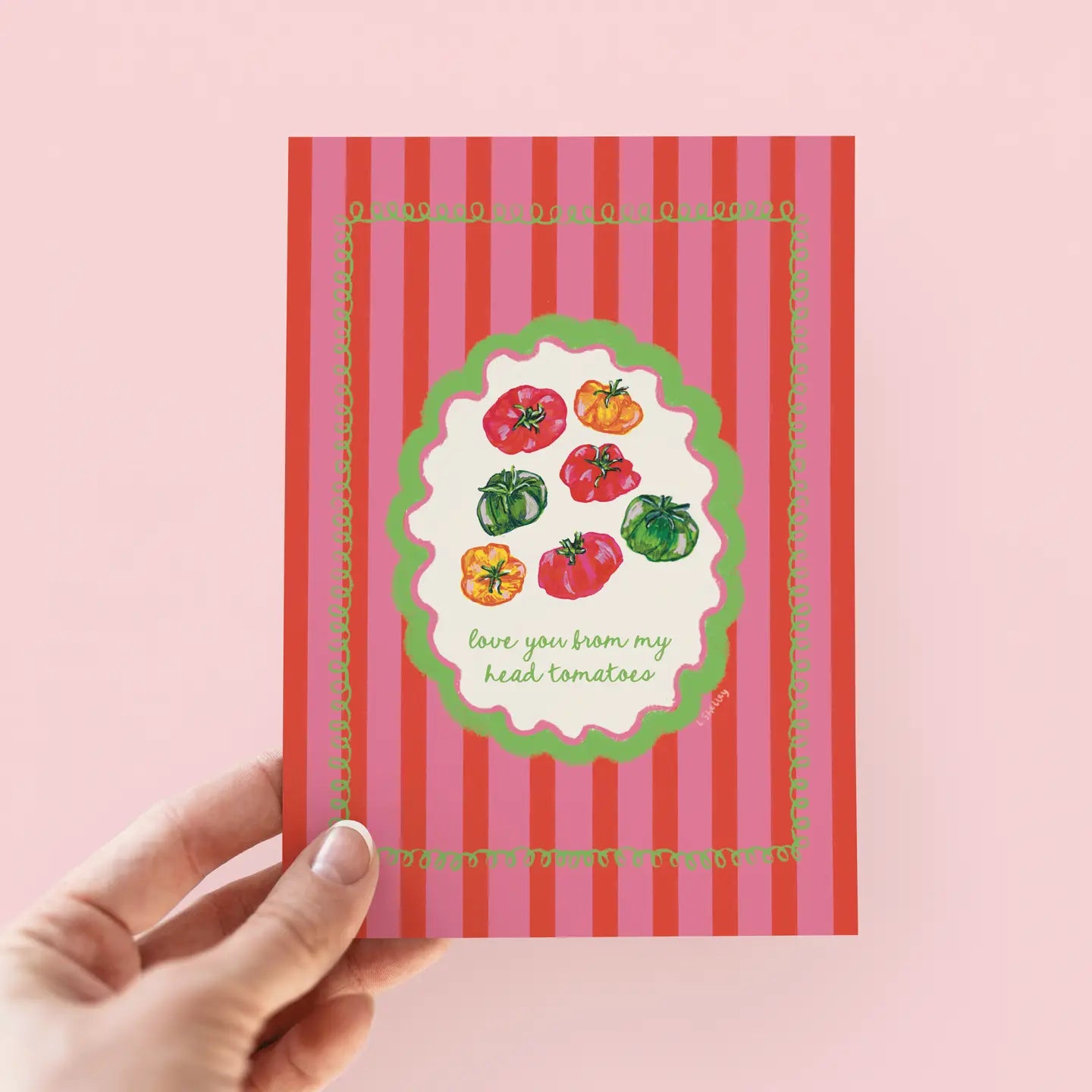 Love You from My Head Tomatoes Greeting Card