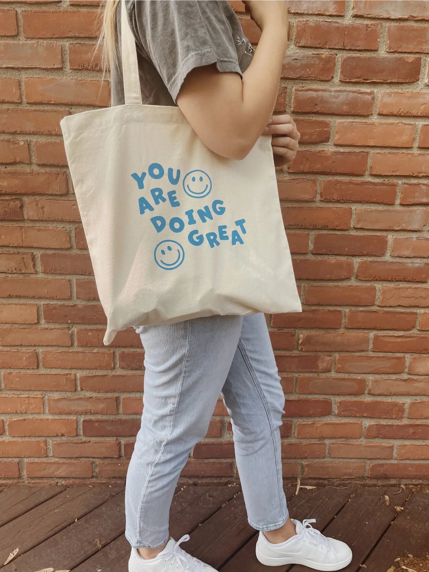 “You are doing great” Tote