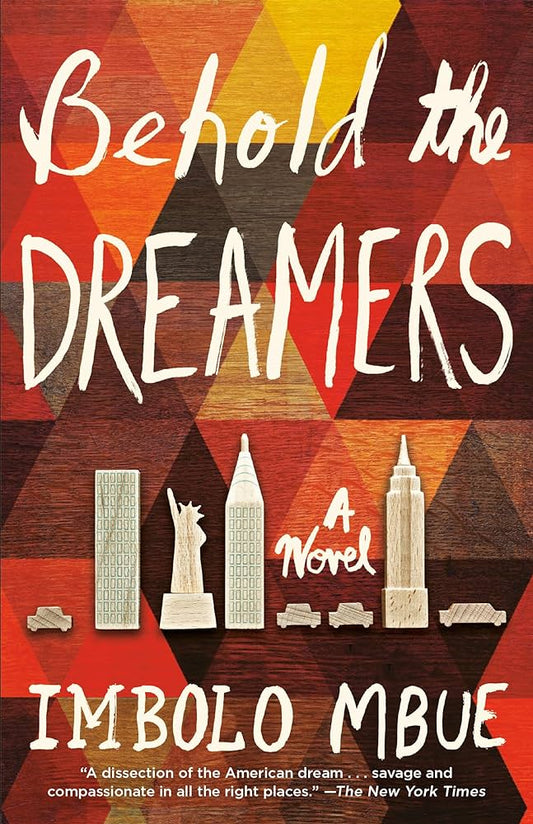 Behold The Dreamers Imbolo Mbundu Used