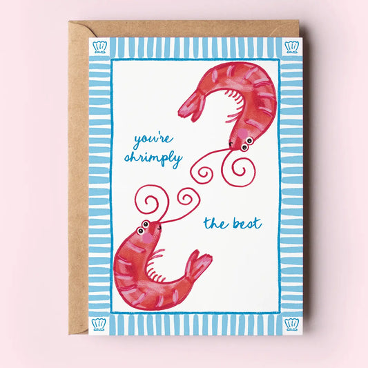 You're Shrimply the Best Shrimp Beach Coastal Greeting Card